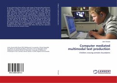 Computer mediated multimodal text production