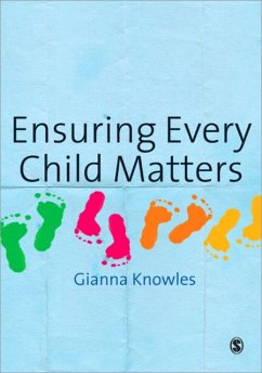 Ensuring Every Child Matters - Knowles, Gianna