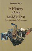 A History of the Middle East: From Antiquity to the Present Day