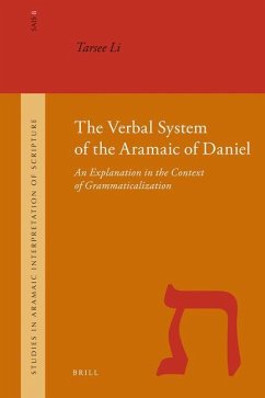 The Verbal System of the Aramaic of Daniel - Li, Tarsee