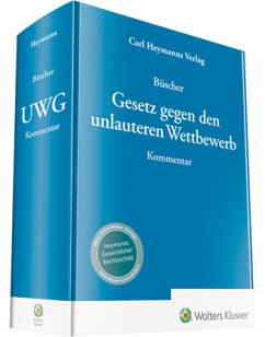 Gesetz gegen den unlauteren Wettbewerb UWG, Kommentar - Büscher, Wolfgang (Hrsg.)
