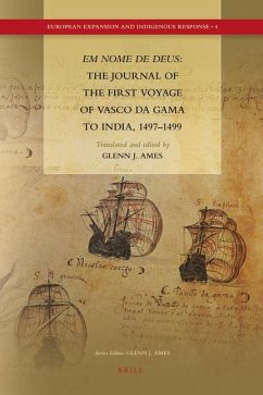 Em Nome de Deus: The Journal of the First Voyage of Vasco Da Gama to India, 1497-1499 - Da Gama, Vasco