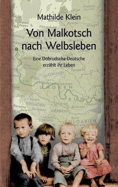 Von Malkotsch nach Welbsleben - Klein, Mathilde