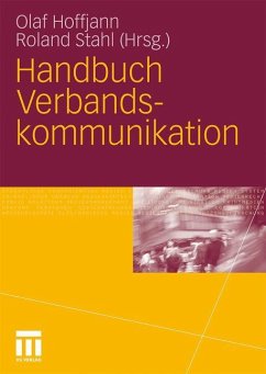 Handbuch Verbandskommunikation - Hoffjann, Olaf / Stahl, Roland (Hrsg.)