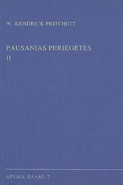 Pausanias Periegetes II - Pritchett, W K