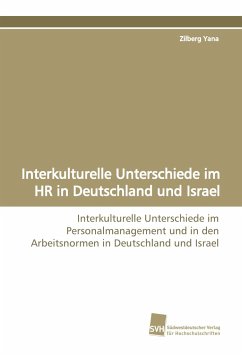 Interkulturelle Unterschiede im HR in Deutschland und Israel - Yana, Zilberg