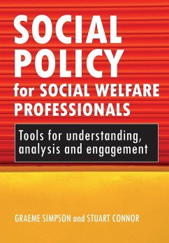 Social policy for social welfare professionals - Simpson, Graeme; Connor, Stuart