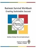 Business Survival Workbook Creating Sustainable Success