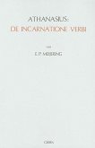 Athanasius: de Incarnatione Verbi: Einführung, Übersetzung, Kommentar