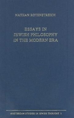 Essays in Jewish Philosophy in the Modern Era - Rotenstreich, Nathan