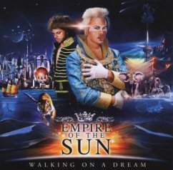 Walking On A Dream - Empire Of The Sun