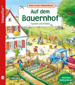 Unkaputtbar: Mein erstes Wimmelbuch: Auf dem Bauernhof - Schumann, Sibylle