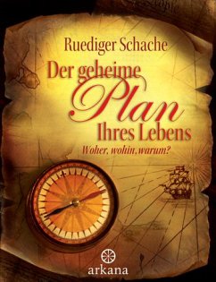 Der geheime Plan Ihres Lebens - Schache, Ruediger