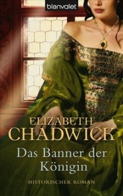 Das Banner der Königin - Chadwick, Elizabeth