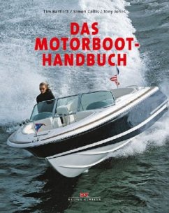 Das Motorboot-Handbuch - Bartlett, Tim; Collis, Simon; Jones, Tony