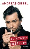 Altstadtrebellen Altstadtrebellen