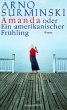 Amanda oder Ein amerikanischer Frühling - Bild 1