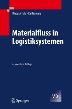 Materialfluss in Logistiksystemen - Arnold, Dieter;Furmans, Kai