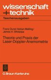 Theorie und Praxis der Laser-Doppler-Anemometrie