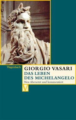 Das Leben des Michelangelo - Vasari, Giorgio