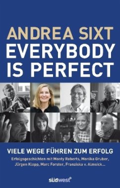 Everybody is perfect - Sixt, Andrea