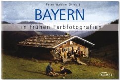 Cover Bayern in frühen Farbfotografien