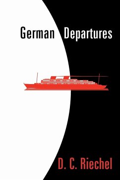 German Departures - Riechel, D. C.