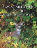 Black-Tailed Deer of the Great Northwest Black-Tailed Deer of the Great Northwest
