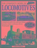 The Complete Book of Locomotives - Garratt, Colin