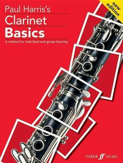 Clarinet Basics: A Method for Individual and Group Learning (Student's Book) - Harris, Paul