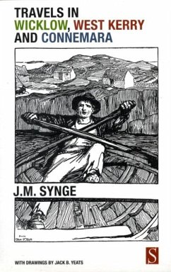 Travels in Wicklow, West Kerry and Connemara - Synge, J. M.