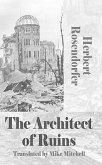 The Architect of Ruins