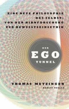 Der Ego-Tunnel - Metzinger, Thomas