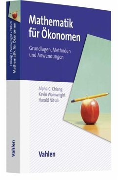 Mathematik für Ökonomen - Chiang, Alpha C.;Wainwright, Kevin;Nitsch, Harald