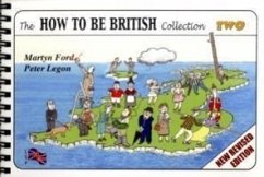 The How to be British Collection Two - Ford, Martyn Alexander; Legon, Peter Christopher