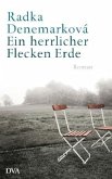Ein herrlicher Flecken Erde Ein herrlicher Flecken Erde