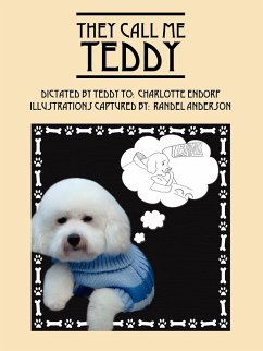 They Call Me Teddy - Endorf, Charlotte