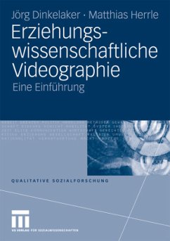 Erziehungswissenschaftliche Videographie - Dinkelaker, Joerg;Herrle, Matthias