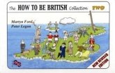 The How to be British Collection Two