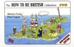 The How to be British Collection Two - Ford, Martyn Alexander; Legon, Peter Christopher