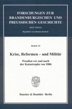 Krise, Reformen - und Militär - Kloosterhuis, Jürgen / Neitzel, Sönke (Hrsg.)