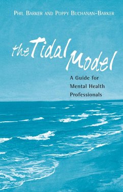 The Tidal Model - Barker, Prof Philip J; Buchanan-Barker, Poppy
