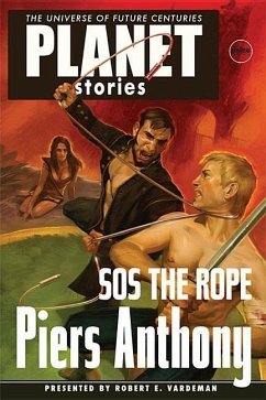 Piers Anthonys SOS the Rope - Anthony, Piers; Vardeman, Robert E