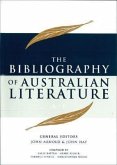 The Bibliography of Australian Literature: A-E Volume 1