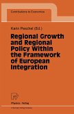 Regional Growth and Regional Policy Within the Framework of European Integration