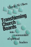 Transforming Church Boards into Communities