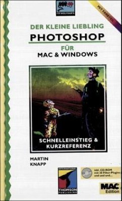 Der Kleine Liebling zu Photoshop 4 für Macintosh und Windows, m. CD-ROM