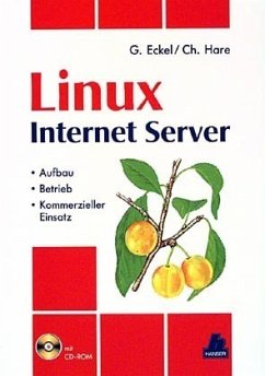 Linux Internet Server, m. CD-ROM - Eckel, George; Hare, Chris