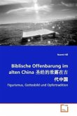 Biblische Offenbarung im alten China