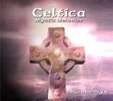 Celtica - Mystic Melodies